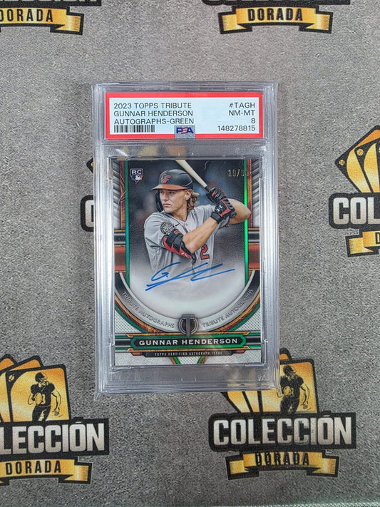 2023 Topps Tribute Gunnar Henderson Auto Green /99 PSA8